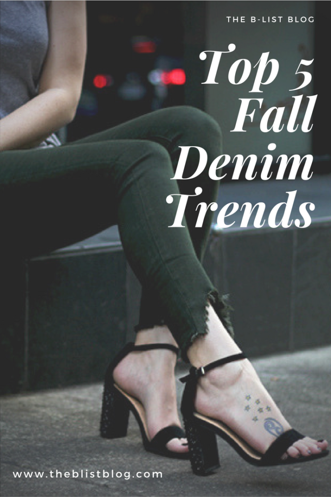 Top 5 Fall Denim Trends