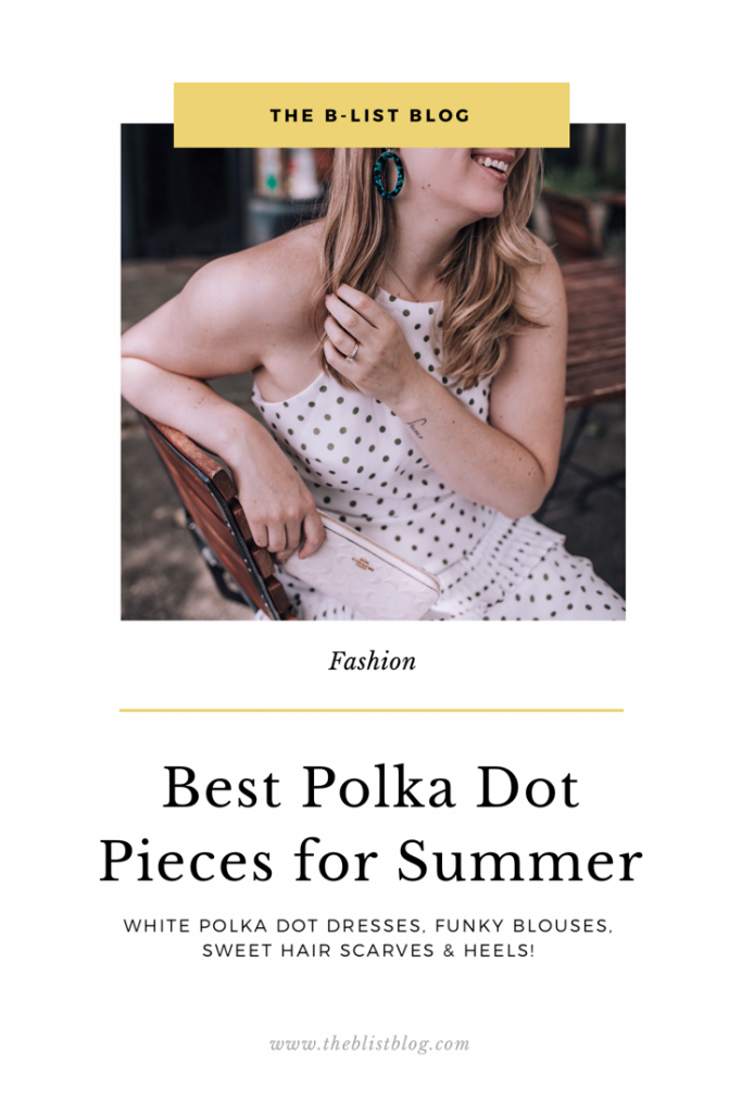 Best polka dot pieces