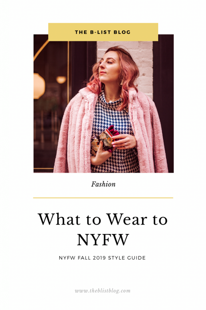 What to wear to nyfw