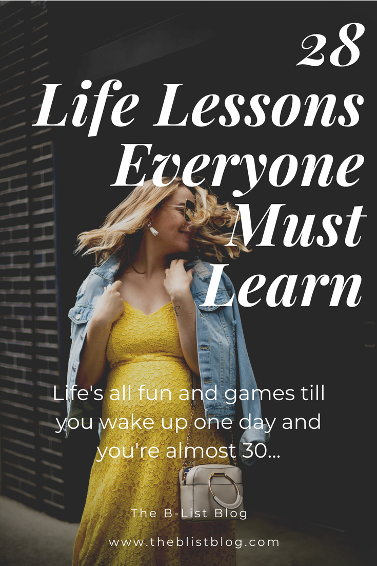 28 Things I've Learned
