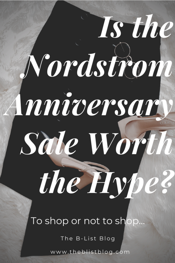 Is the Nordstrom Anniversary Sale Worth the Hype? Brittany Nicole