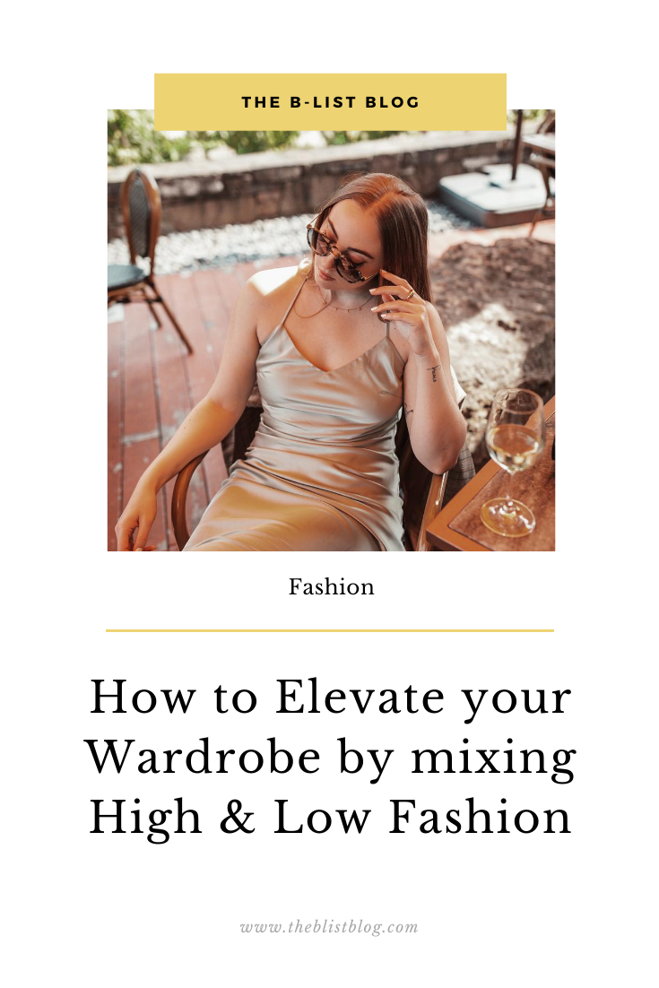 How to Mix High and Low Fashion for a Chic, Trendy Look - Brittany Nicole